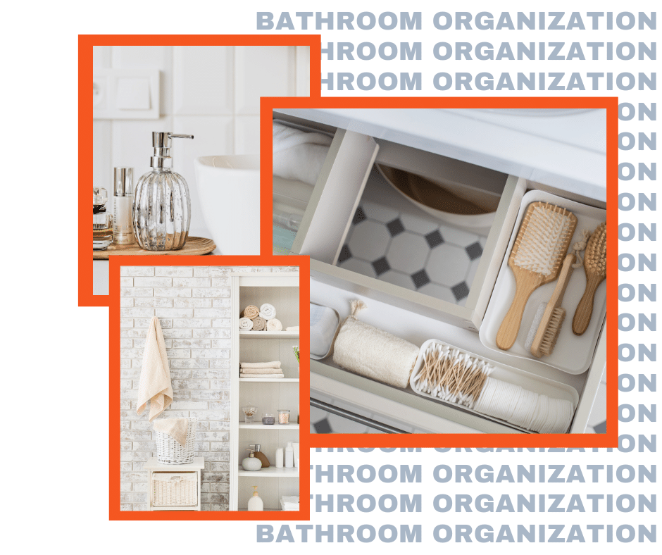 Bathroom organization
